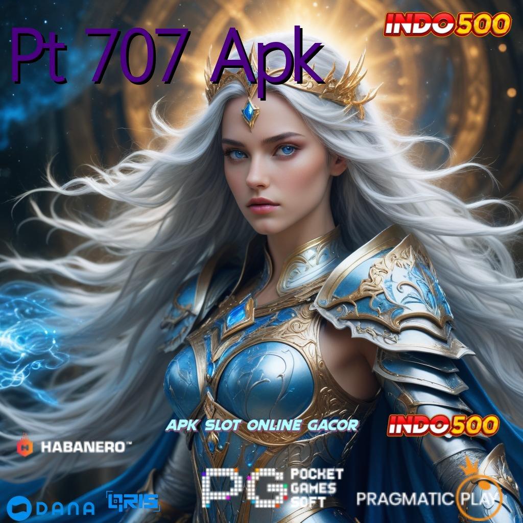 Pt 707 Apk