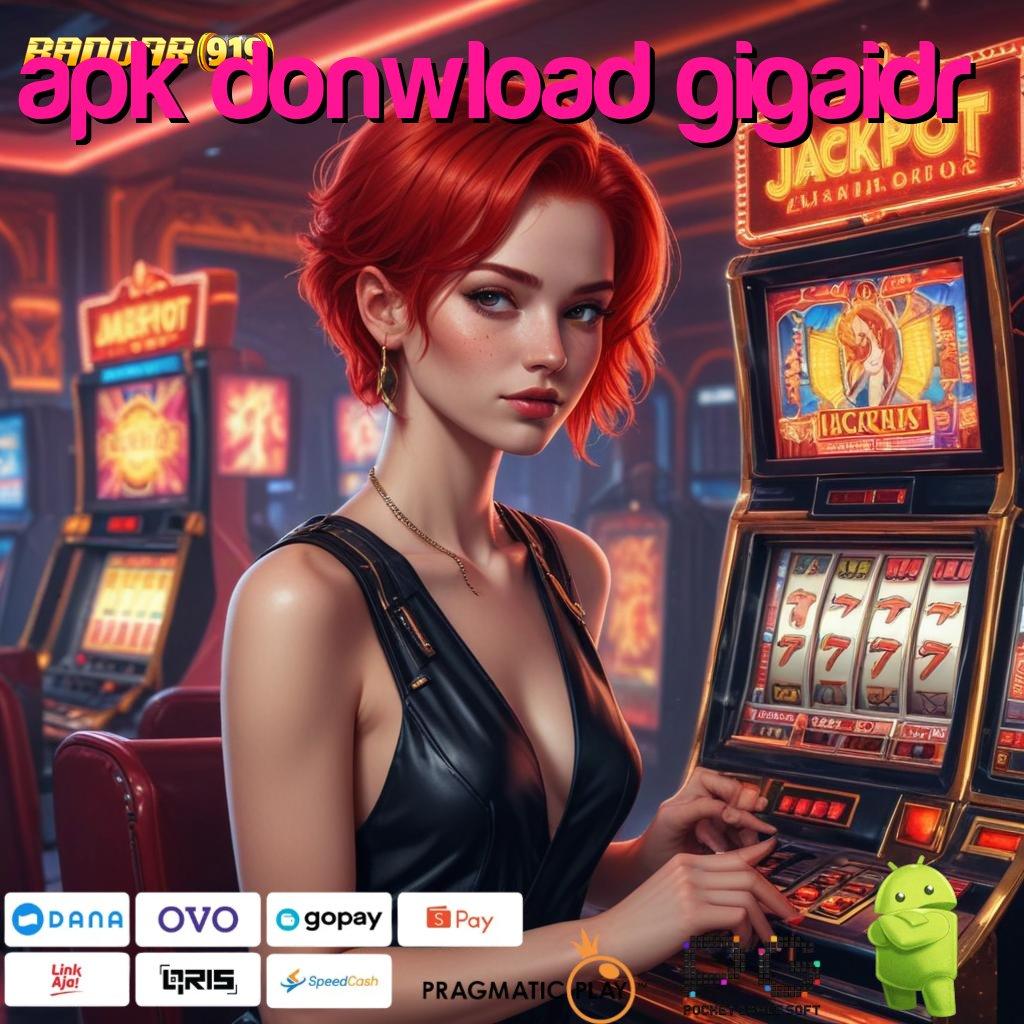 APK DONWLOAD GIGAIDR : Arena Spin Scatter Dengan Blok Bangunan Stabil