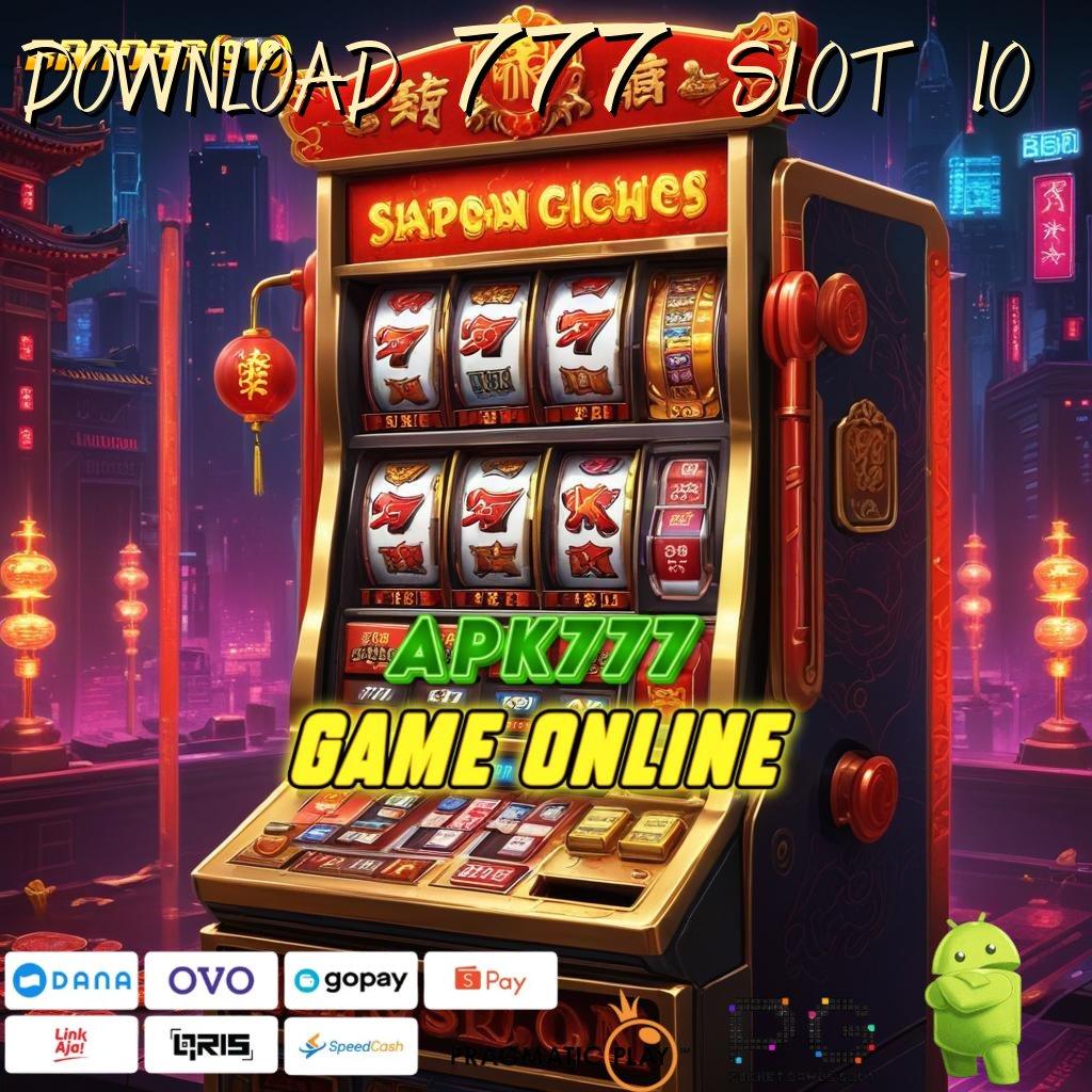 DOWNLOAD 777 SLOT IO @ pendidikan cepat klaim reward instan