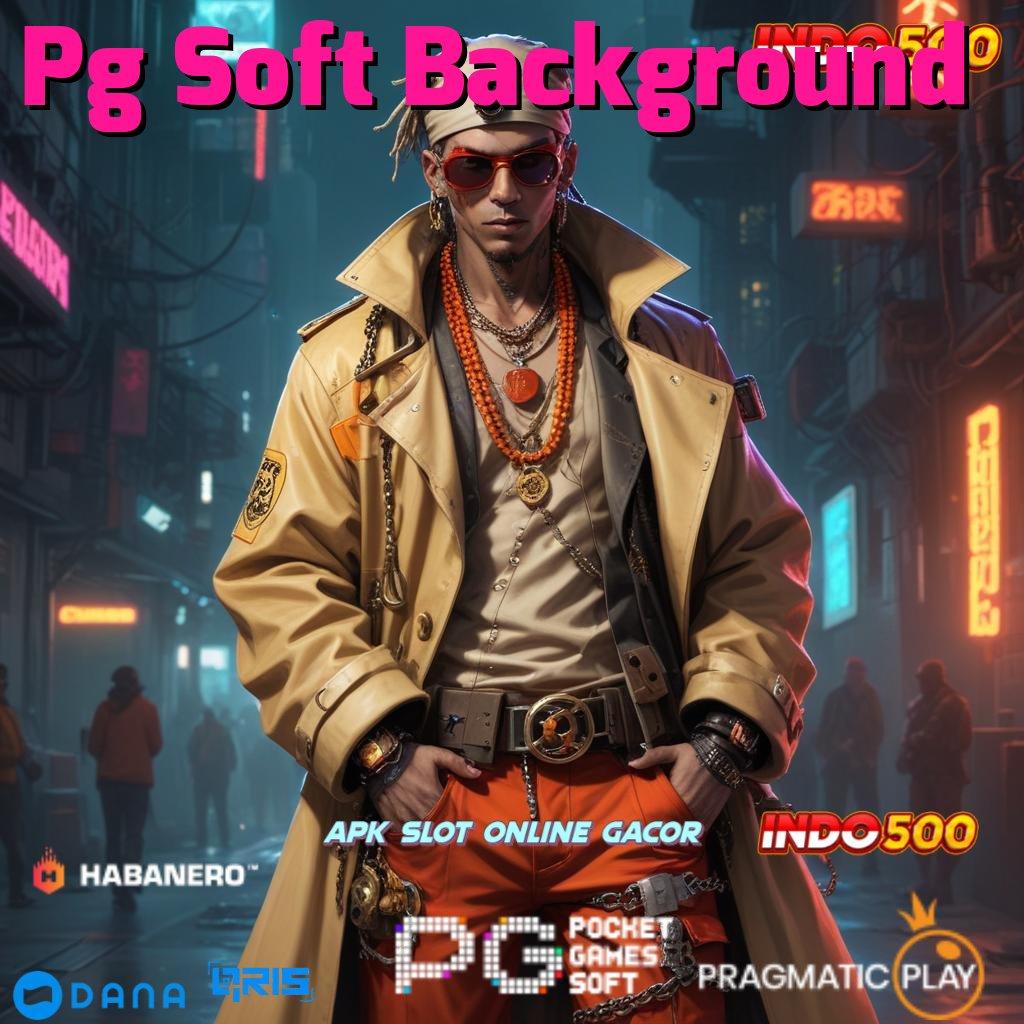 Pg Soft Background