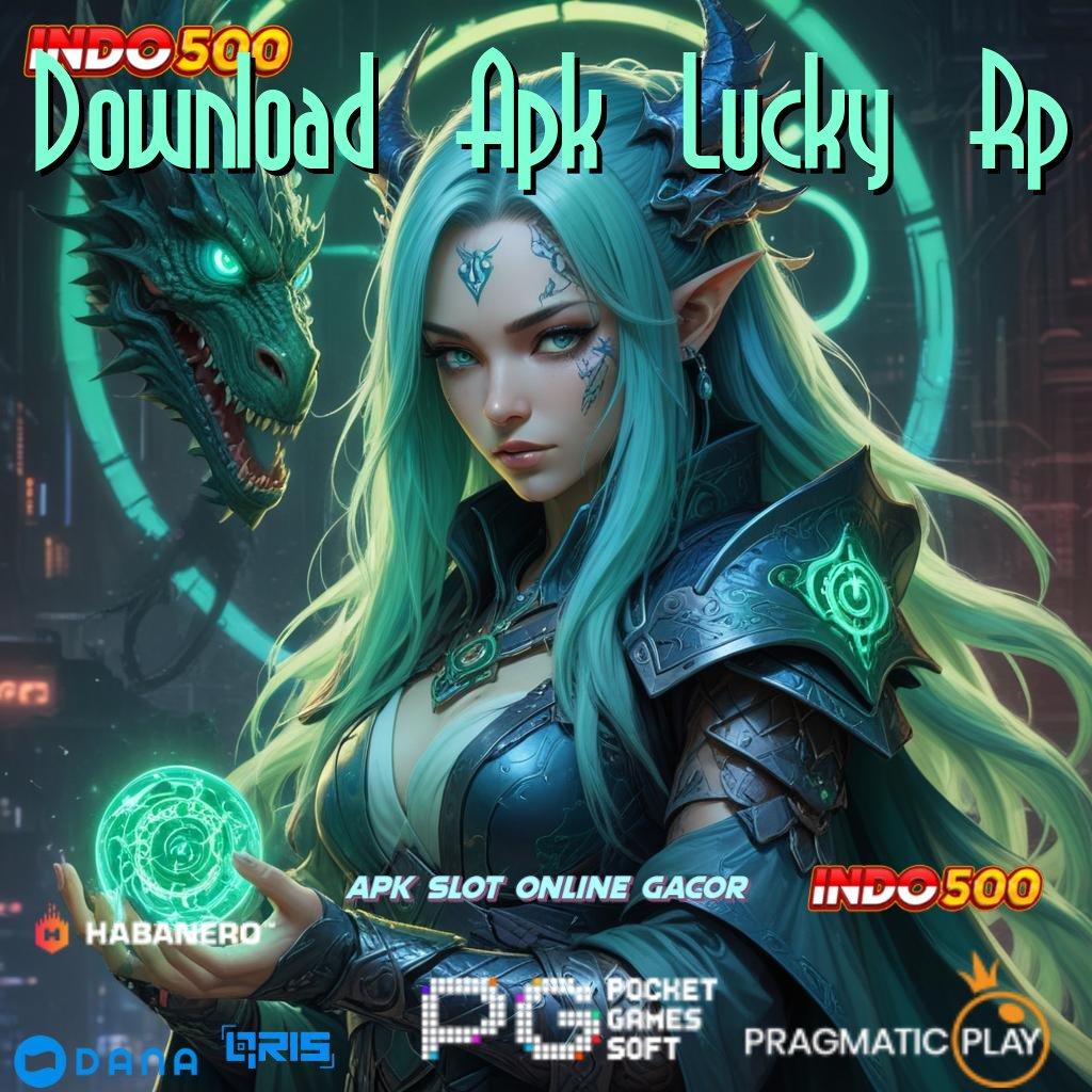 Download Apk Lucky Rp