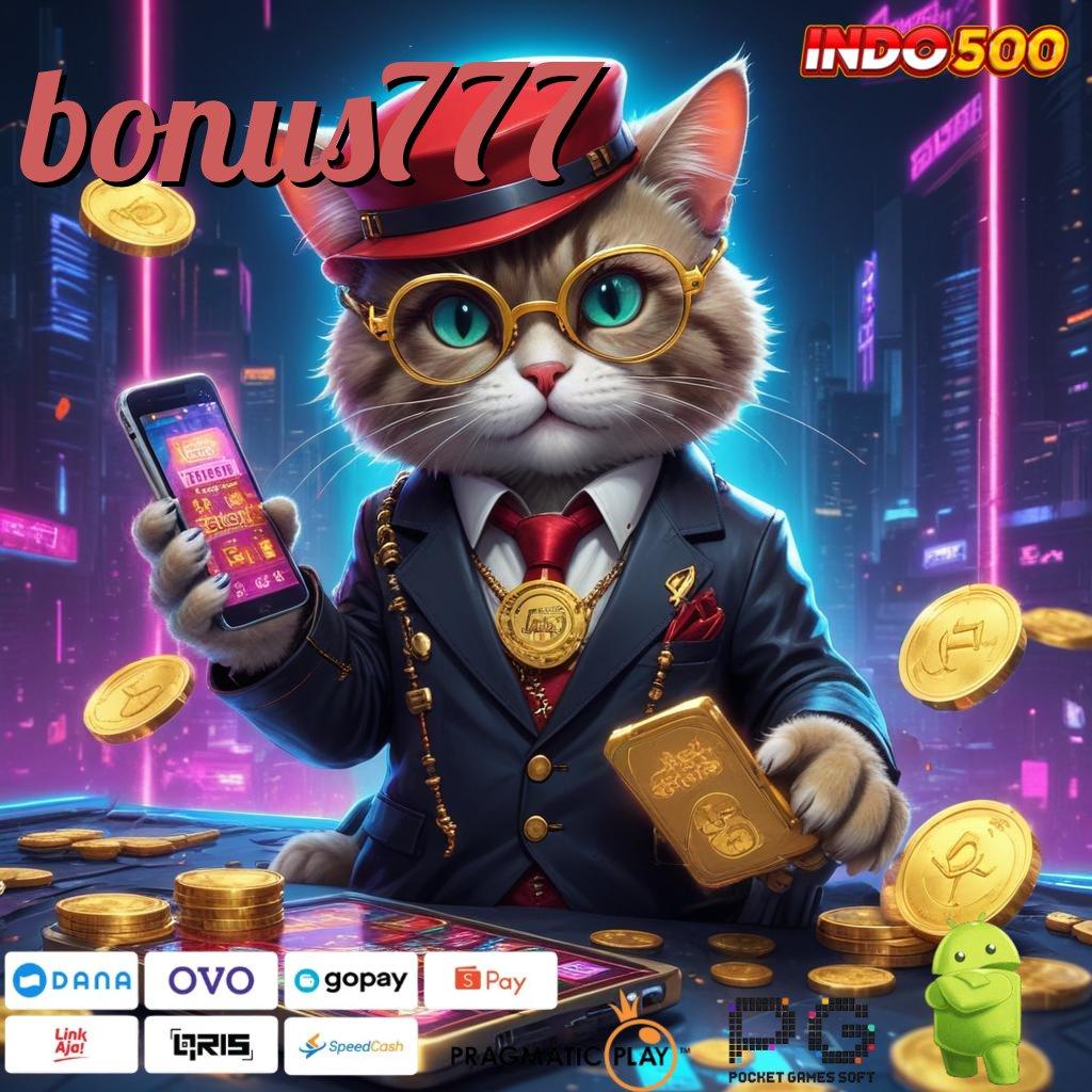 BONUS777 Wajar Sarana Operasional Masa Kini Digital