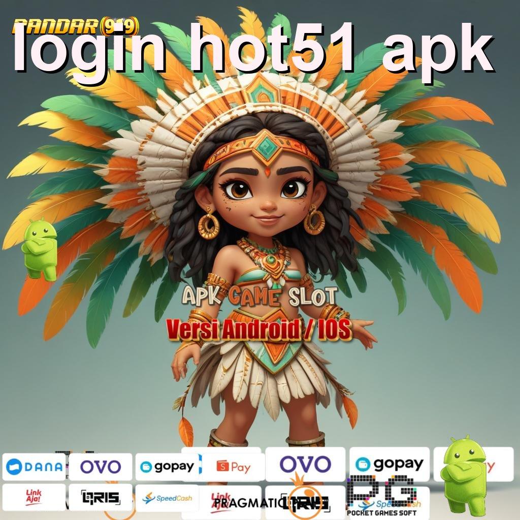 LOGIN HOT51 APK > Apk Mesin Pintar Jadikan Hidup Lebih Mudah