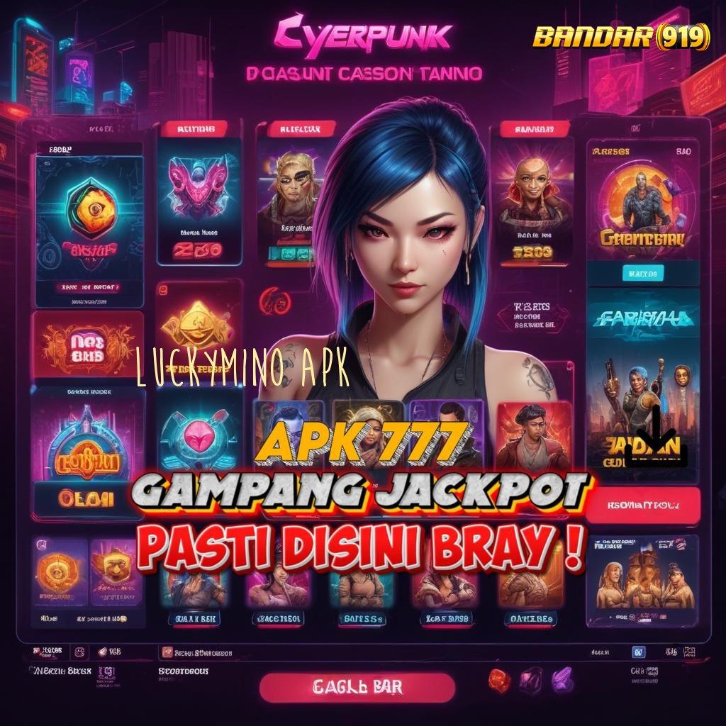 LUCKYMINO APK # Depo Bni 10 000 Unduh Apk Android Non Mod