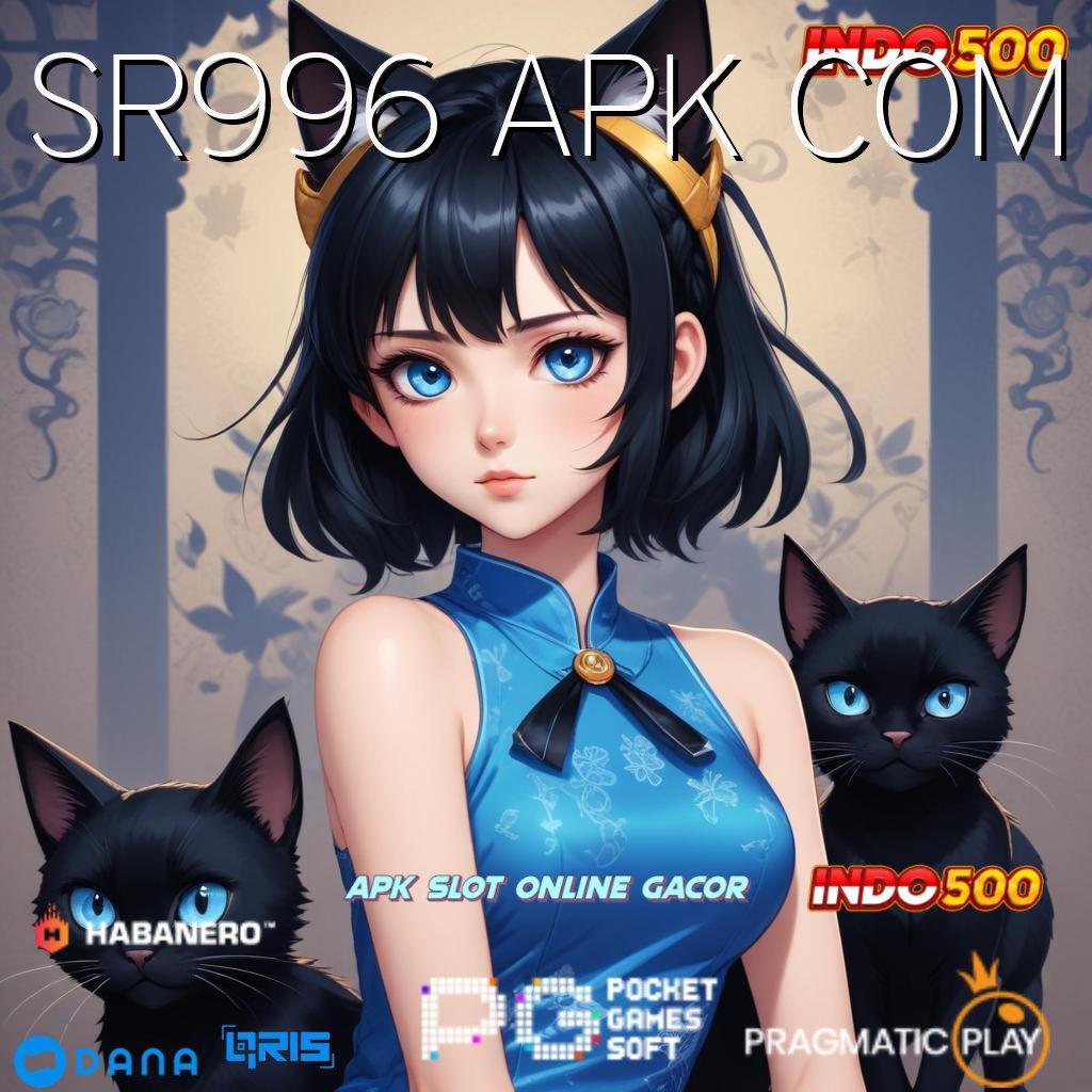 SR996 APK COM 🥇 Gabung Hari Ini Winrate Gila-gilaan Dijamin Lancar