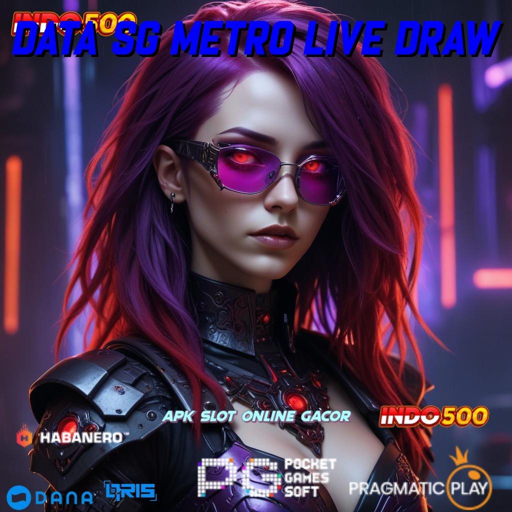 Data Sg Metro Live Draw