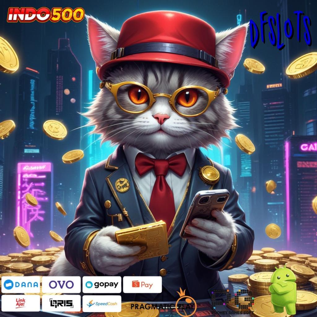 DFSLOTS langsung rtp gak bakal lose sama sekali