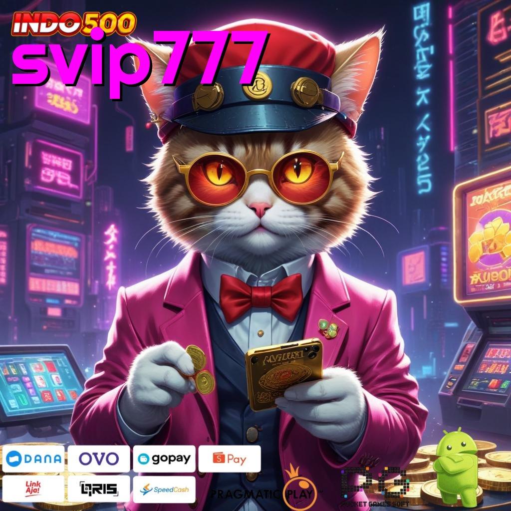 SVIP777 Menerima Bayangkan Slot Dana Bonus Member