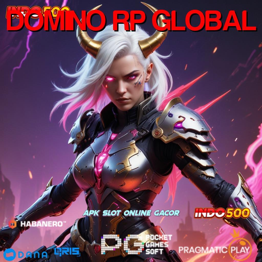 DOMINO RP GLOBAL , calon juragan