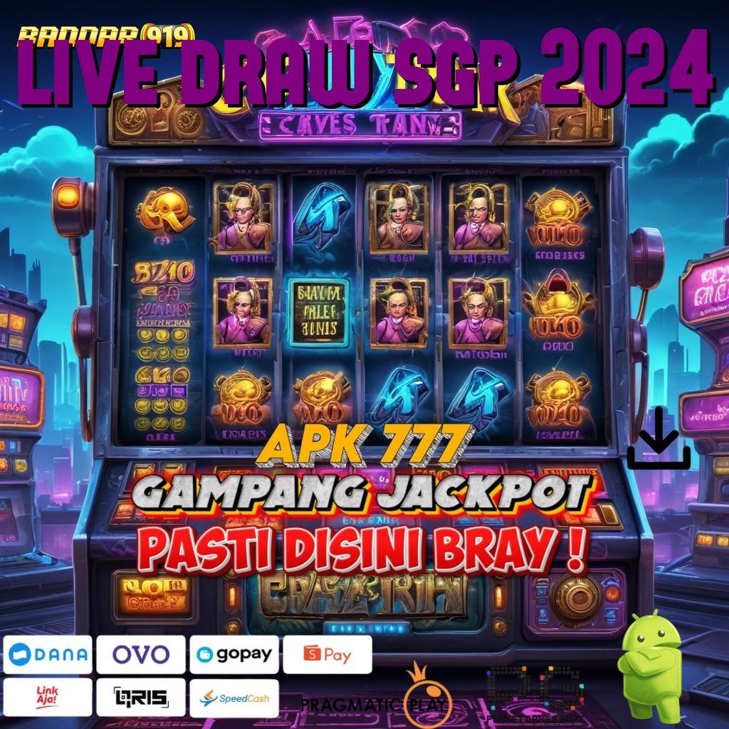 LIVE DRAW SGP 2024 | Mesin Slot Petir Akses Mudah Untung Tanpa Saingan