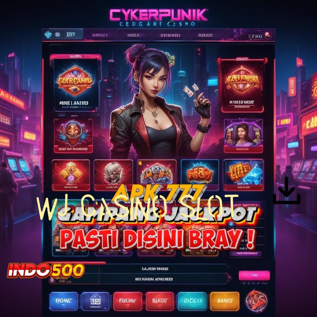 WJ CASINO SLOT Slot Sebatas-batasnya Paket WD