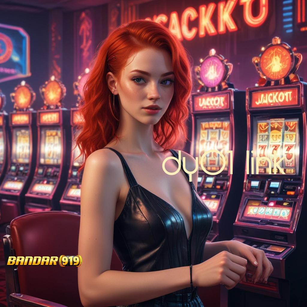 DY01 LINK 🚀 Mesin Jackpot Baru Untuk Keuntungan Maksimal