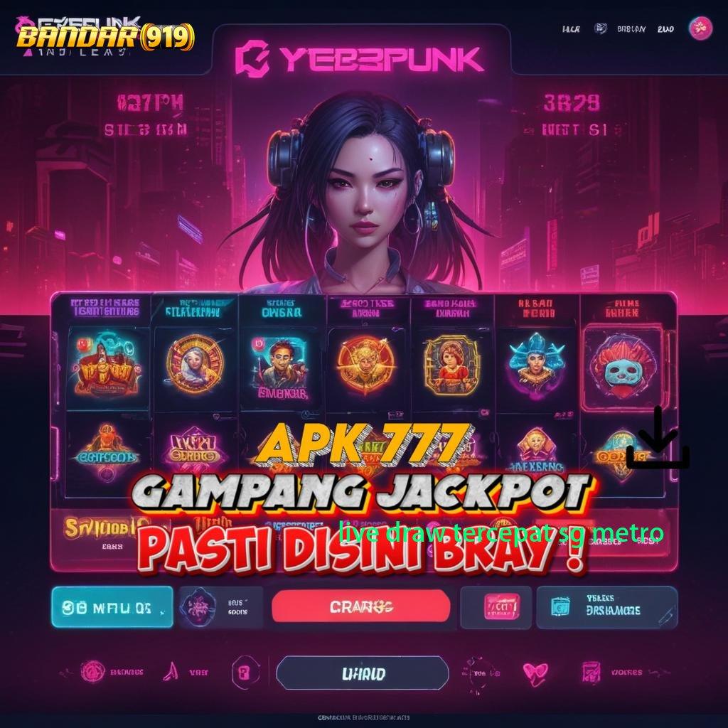 LIVE DRAW TERCEPAT SG METRO ➰ Area Kerja Stabil Jawaban Era Digital yang Efisien