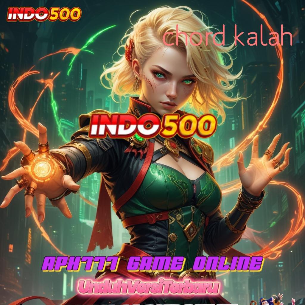 CHORD KALAH ⚌ Server Mudah Jp Permainan Yang Siap Pakai