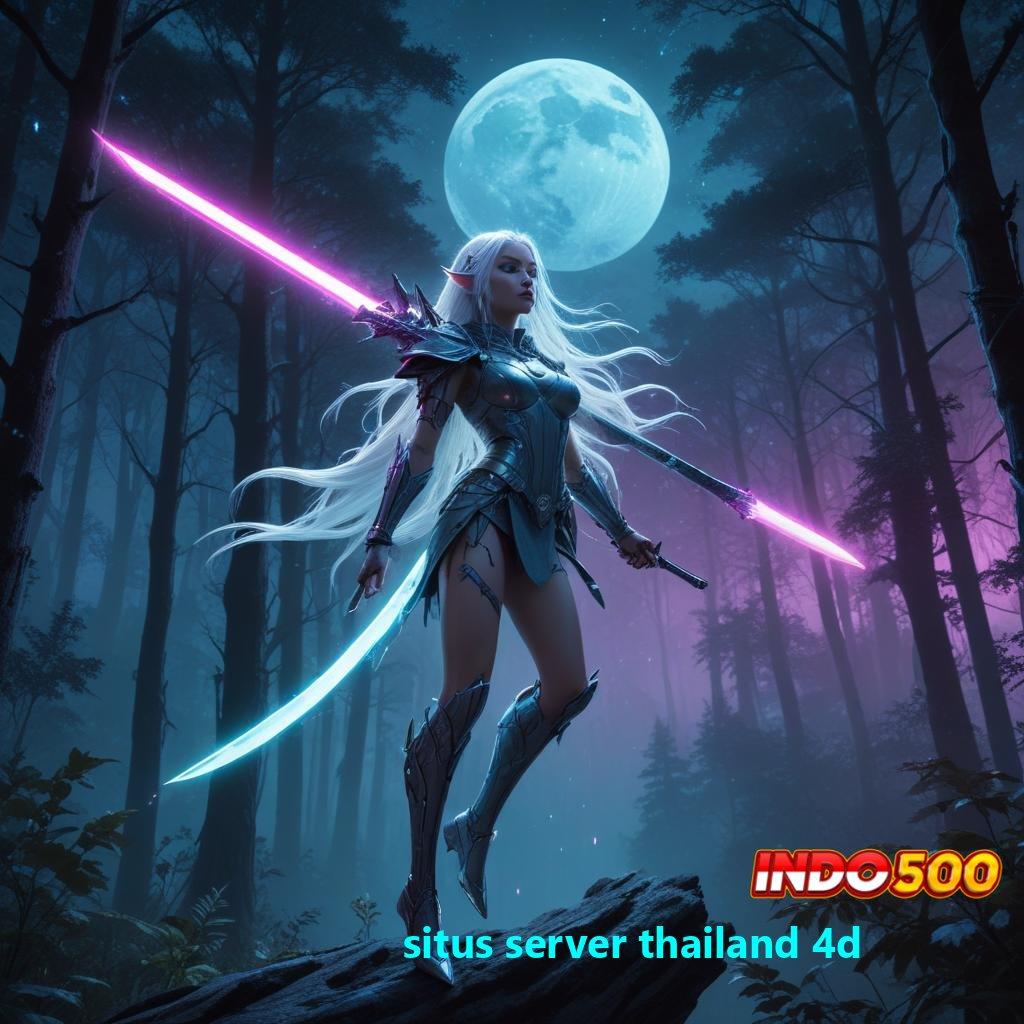 SITUS SERVER THAILAND 4D Lorong Sampingan Mudah Tanpa Beban