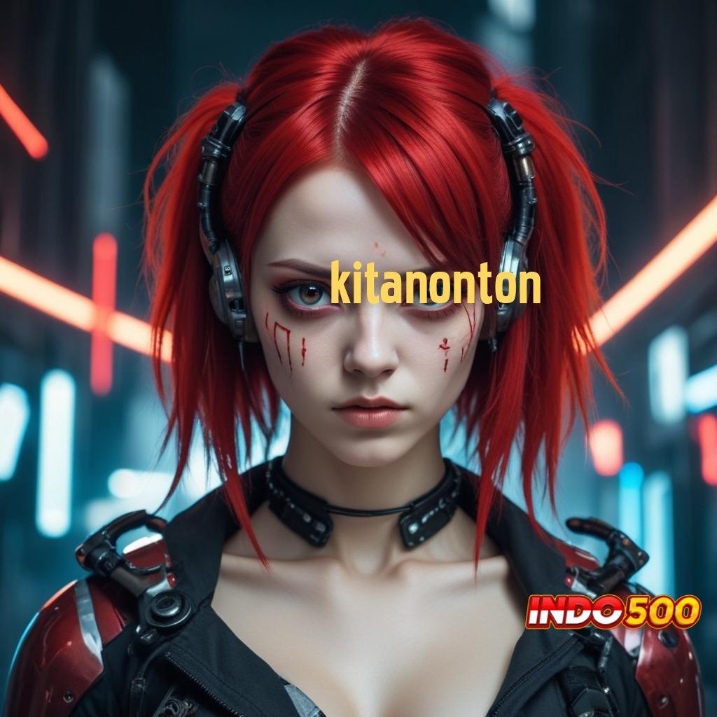 KITANONTON Order Langsung Apk Cheat Slot Online