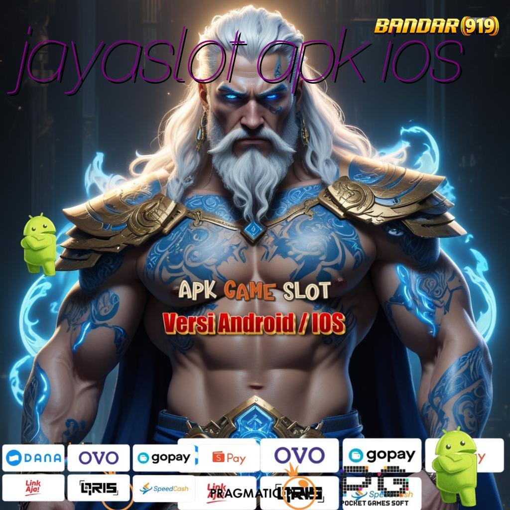 JAYASLOT APK IOS > Semua Auto Auto Dengan Slot88