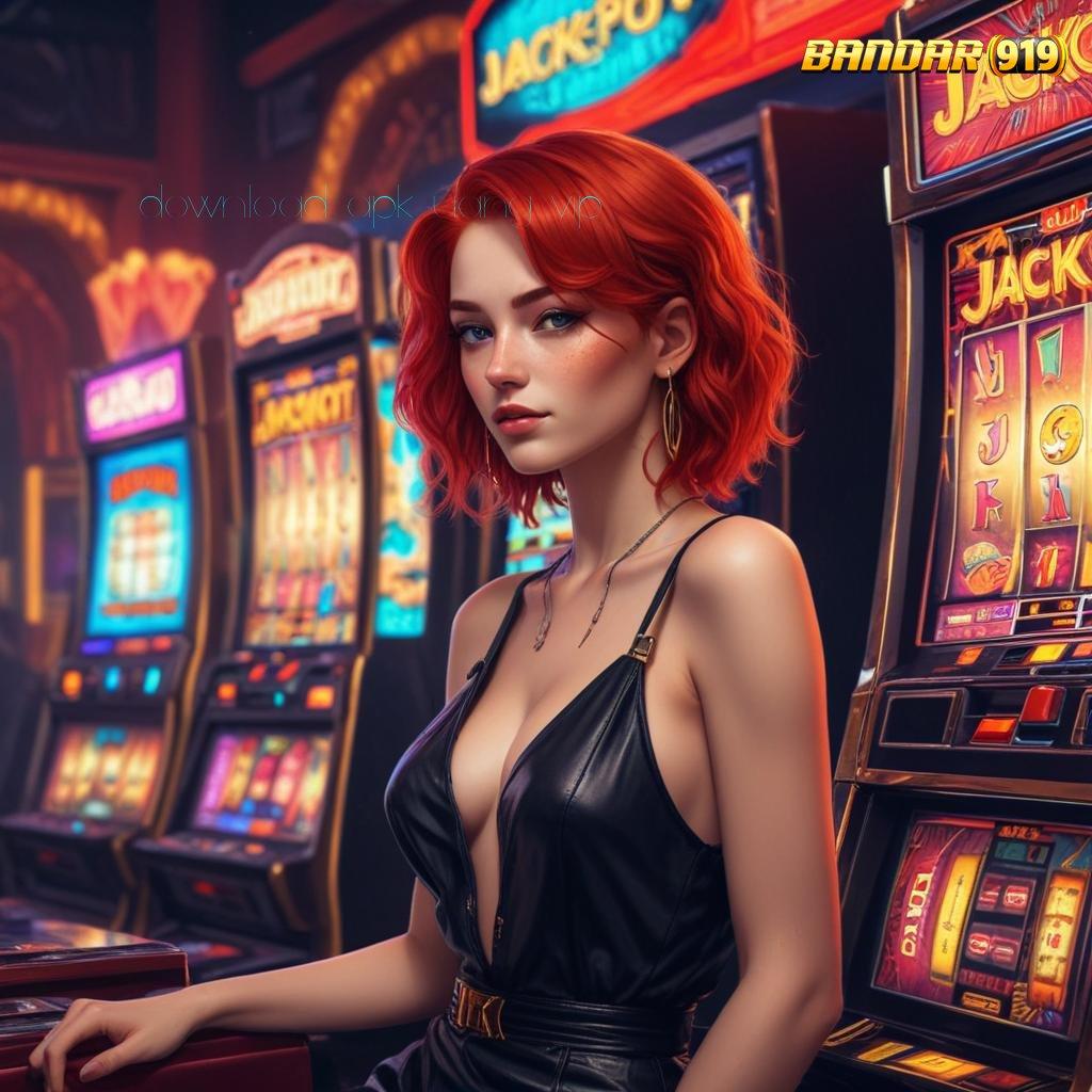 DOWNLOAD APK UANG VIP ✨ rencana baru spin jackpot tanpa hambatan