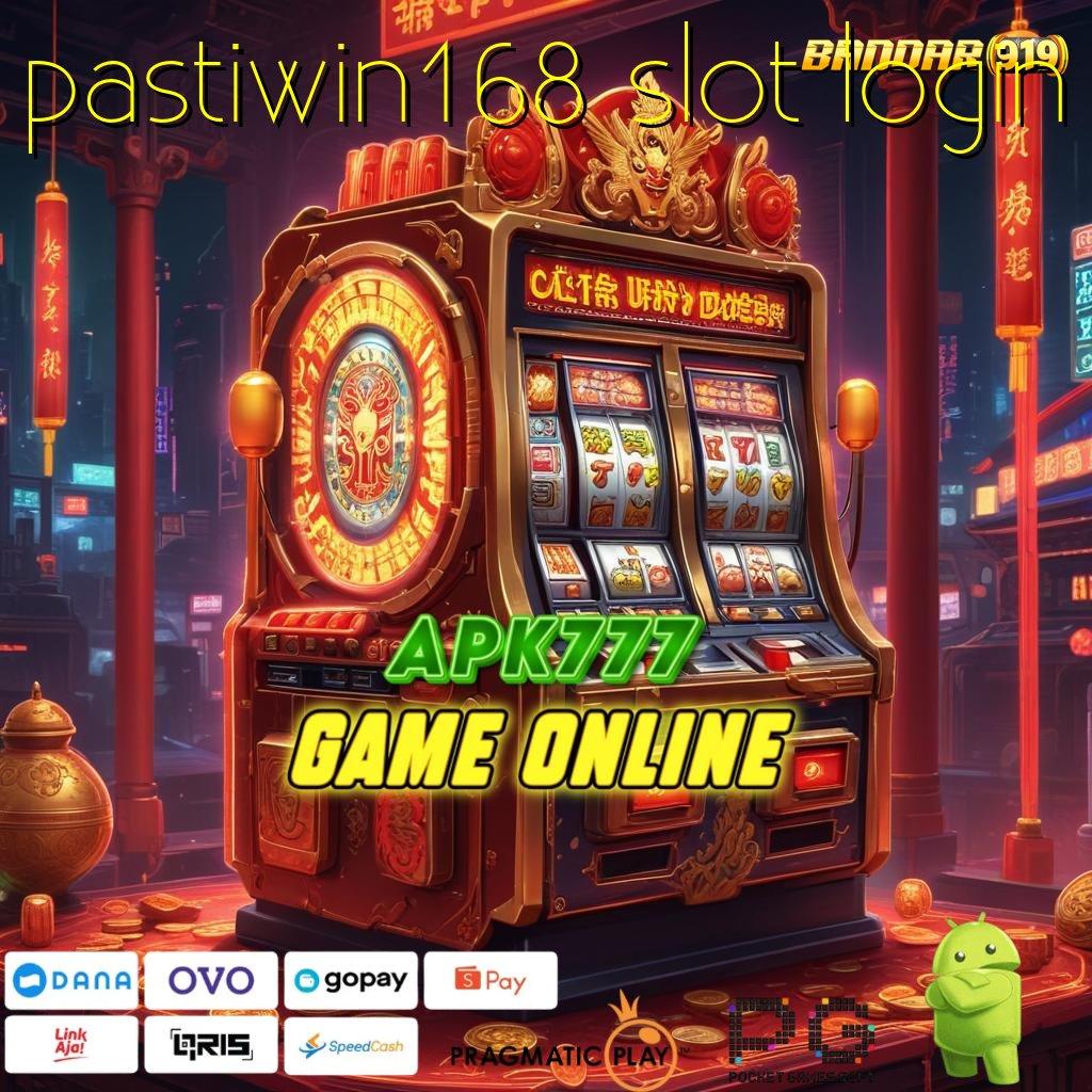 PASTIWIN168 SLOT LOGIN , Mainkan Slot Cepat Gampang Maxwin Sekarang Juga