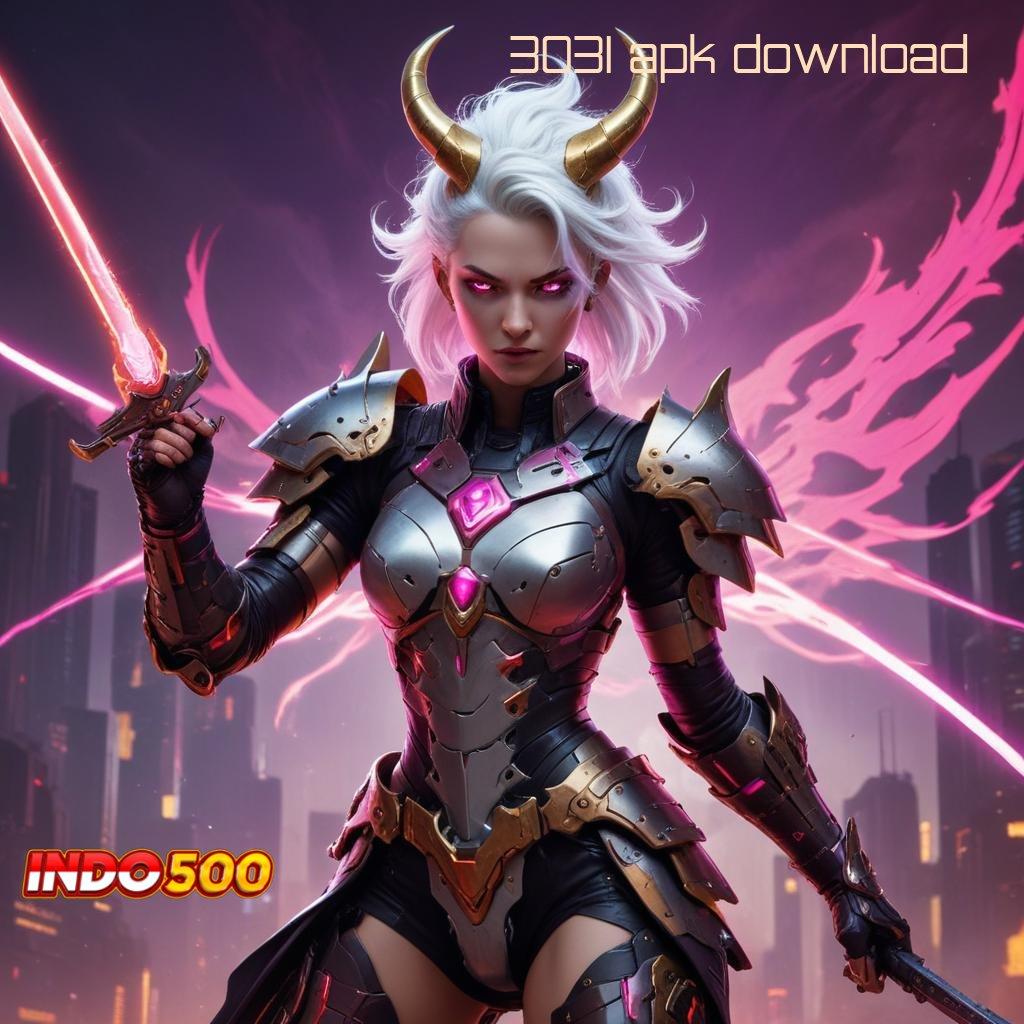 3031 APK DOWNLOAD ✧ buruan order