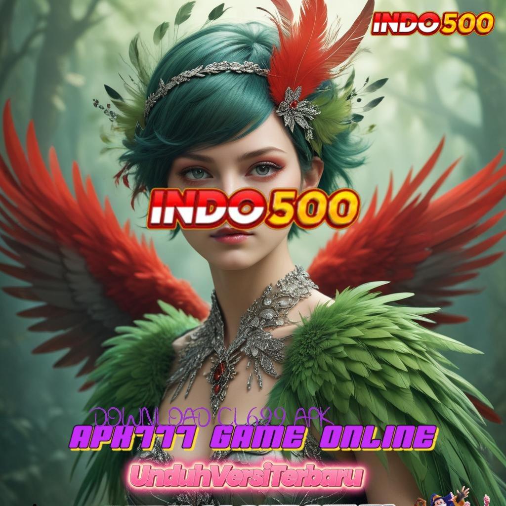 DOWNLOAD CL699 APK ⇉ pelat pelantar lingkungan kerja mesin media