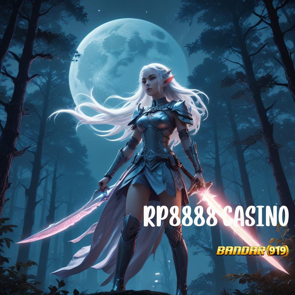 RP8888 CASINO 💥 Event Spesial Main Sekali Langsung Kaya Tanpa Potongan