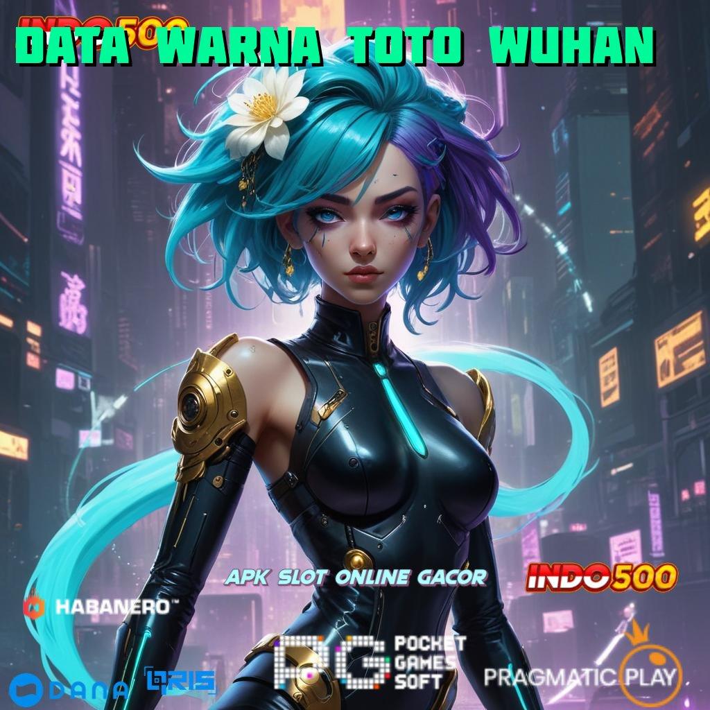 Data Warna Toto Wuhan