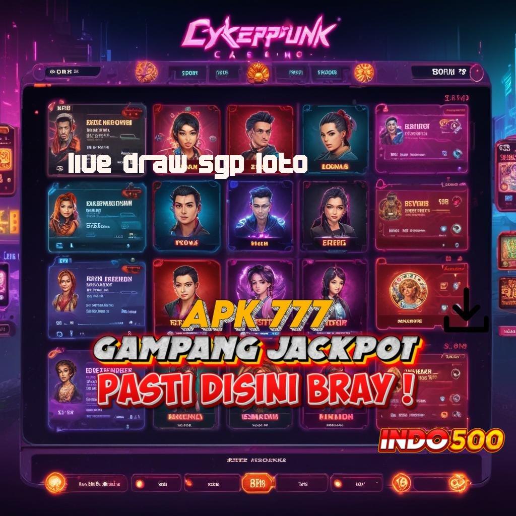 LIVE DRAW SGP LOTO slot gacor sambaran rezeki