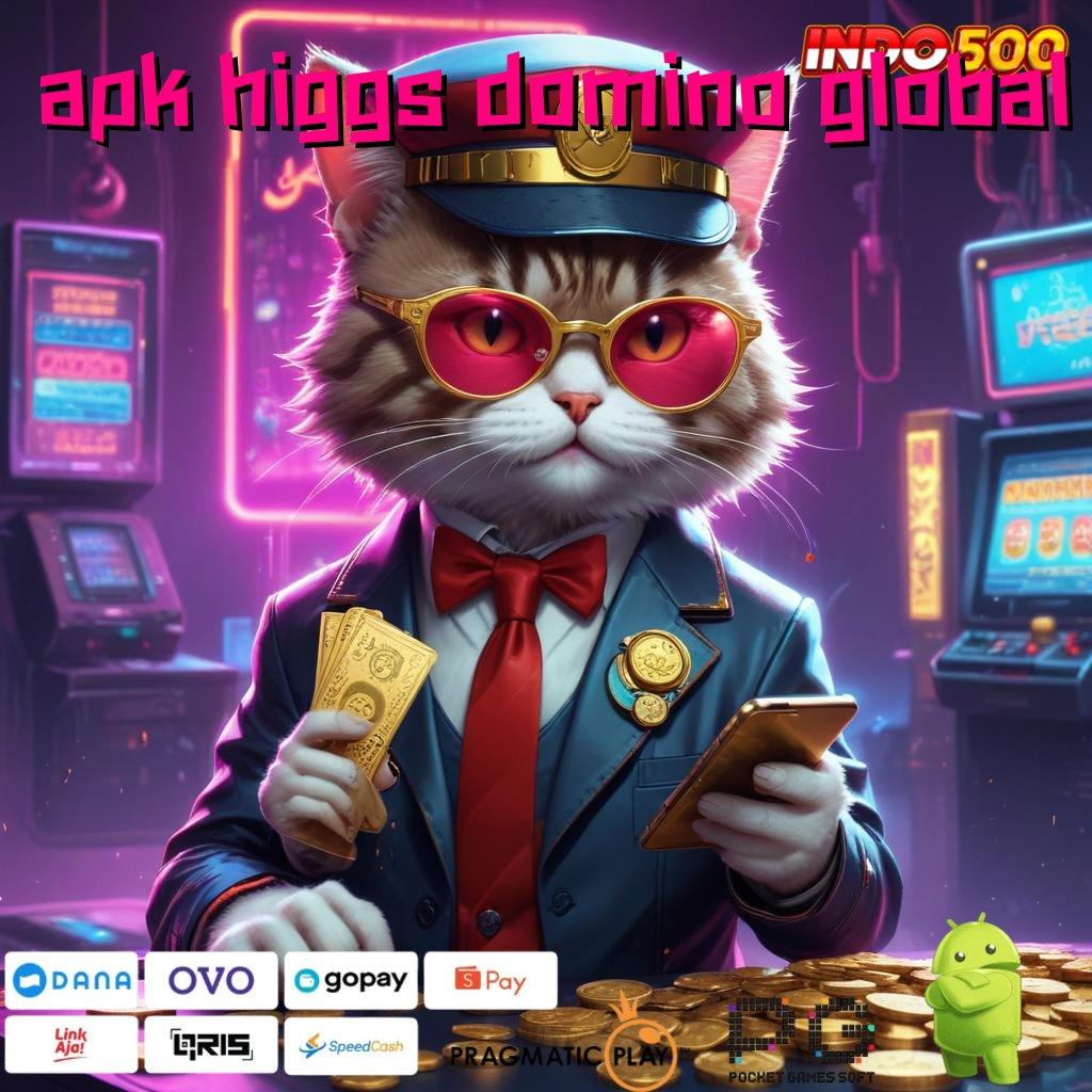 APK HIGGS DOMINO GLOBAL tak akan rugi