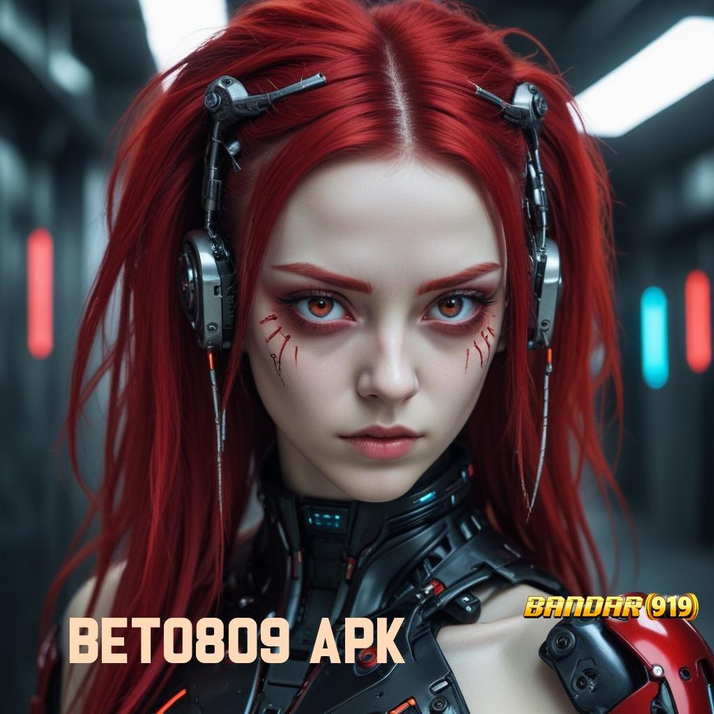 BET0809 APK ♍ Raih Kesempatan Besar di Slot Gacor Terkini