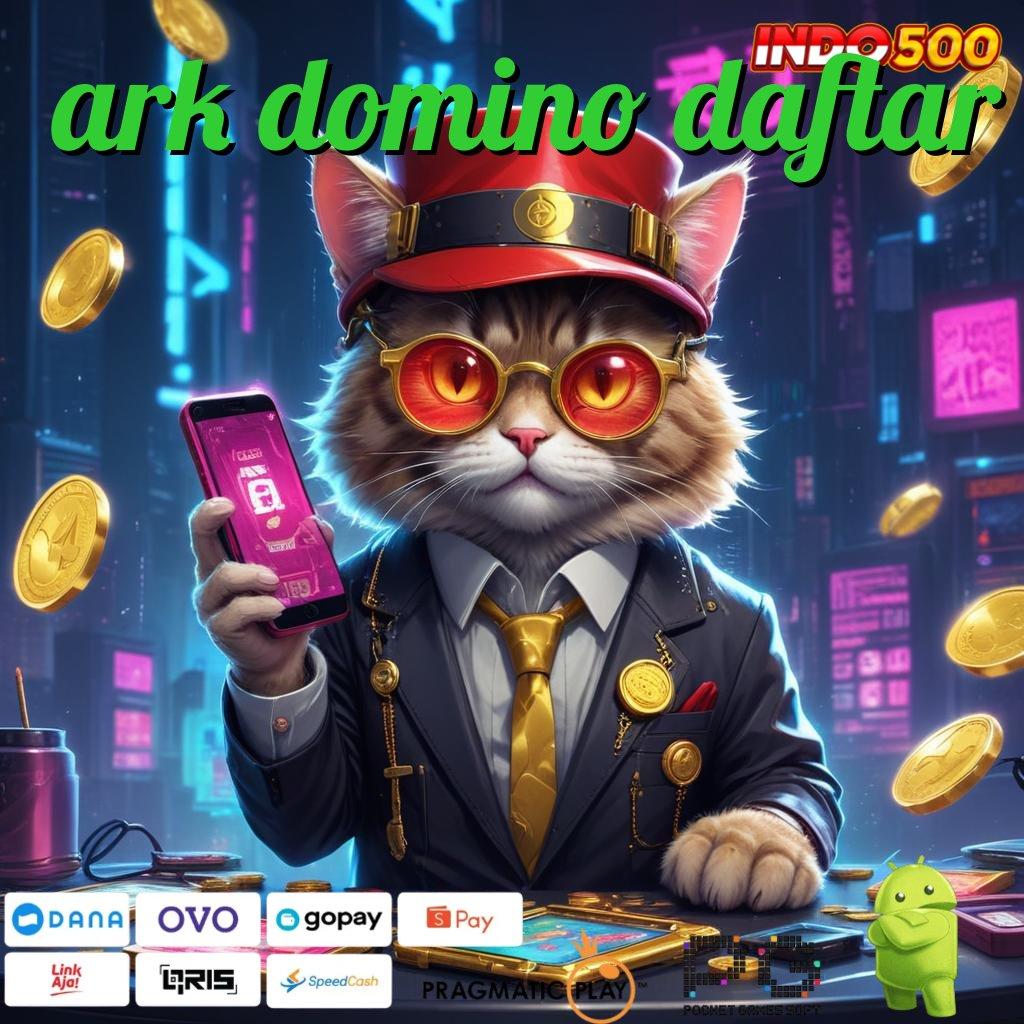 ARK DOMINO DAFTAR Roda Keberuntungan Dengan Spin Tanpa Potongan