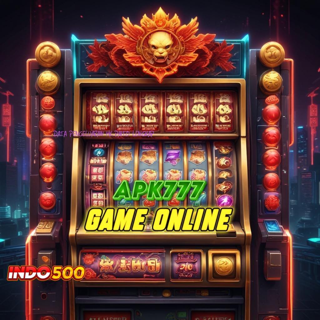 DATA PENGELUARAN HK PAITO LENGKAP 👉 bijaksana harapan slot tanpa rungkat