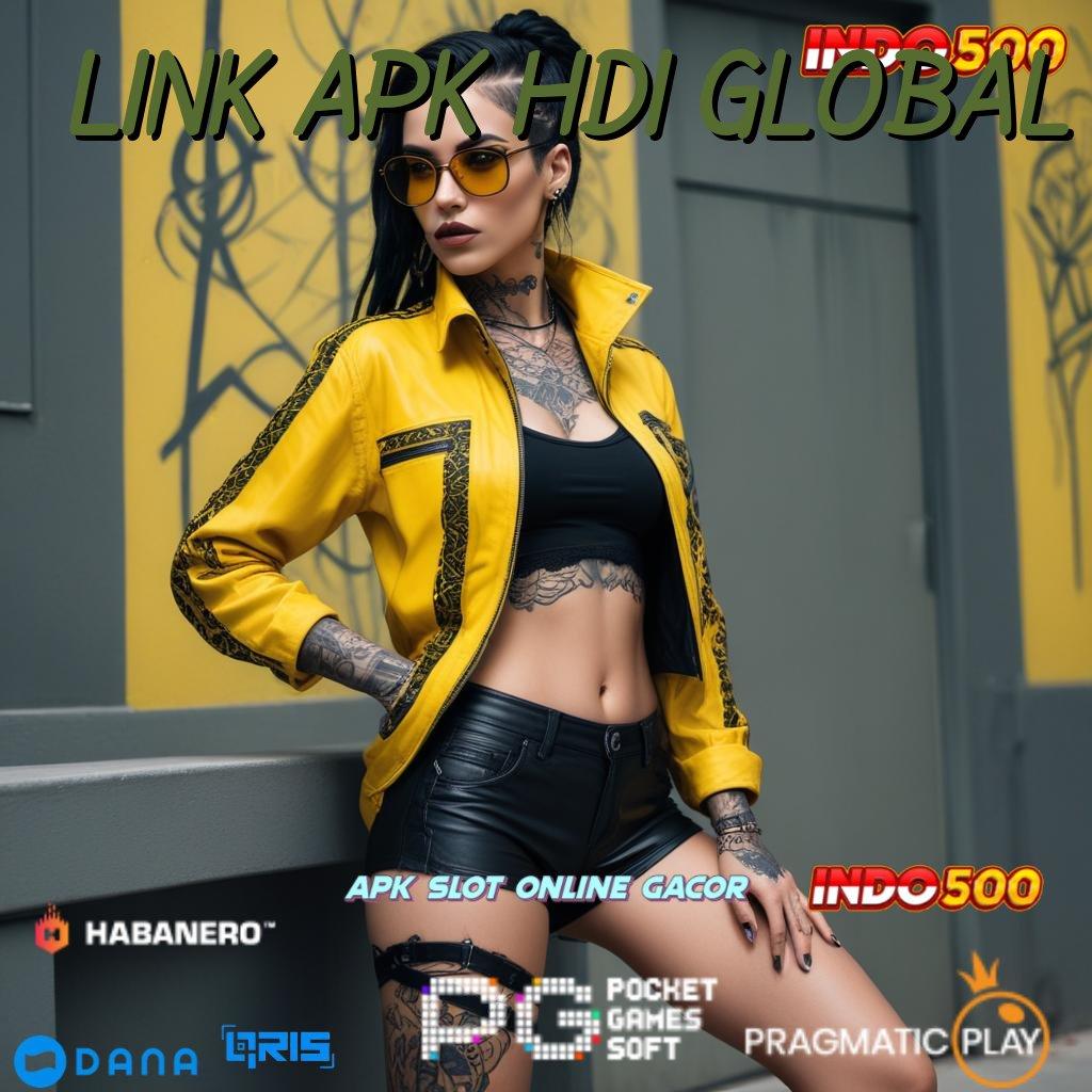 Link Apk Hdi Global