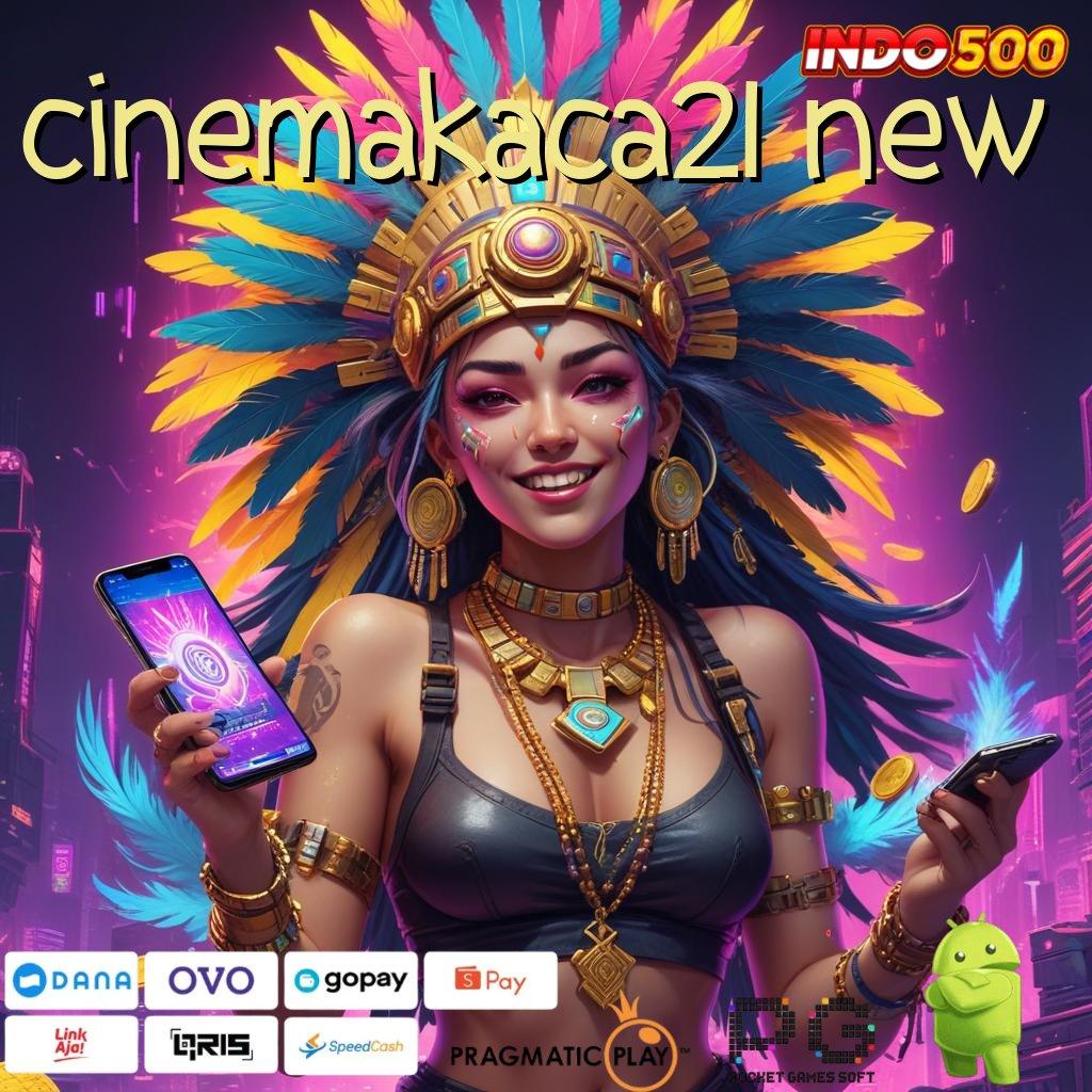 CINEMAKACA21 NEW Spin Rizki Jackpot Langsung Untung