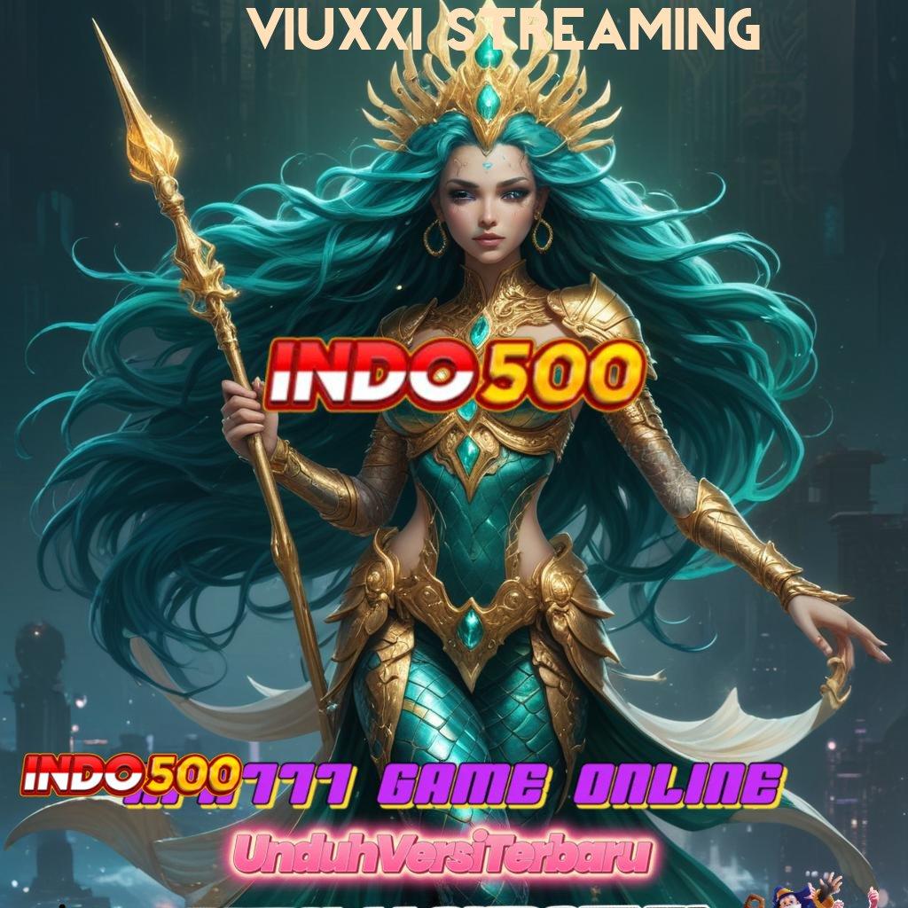 Viuxxi Streaming