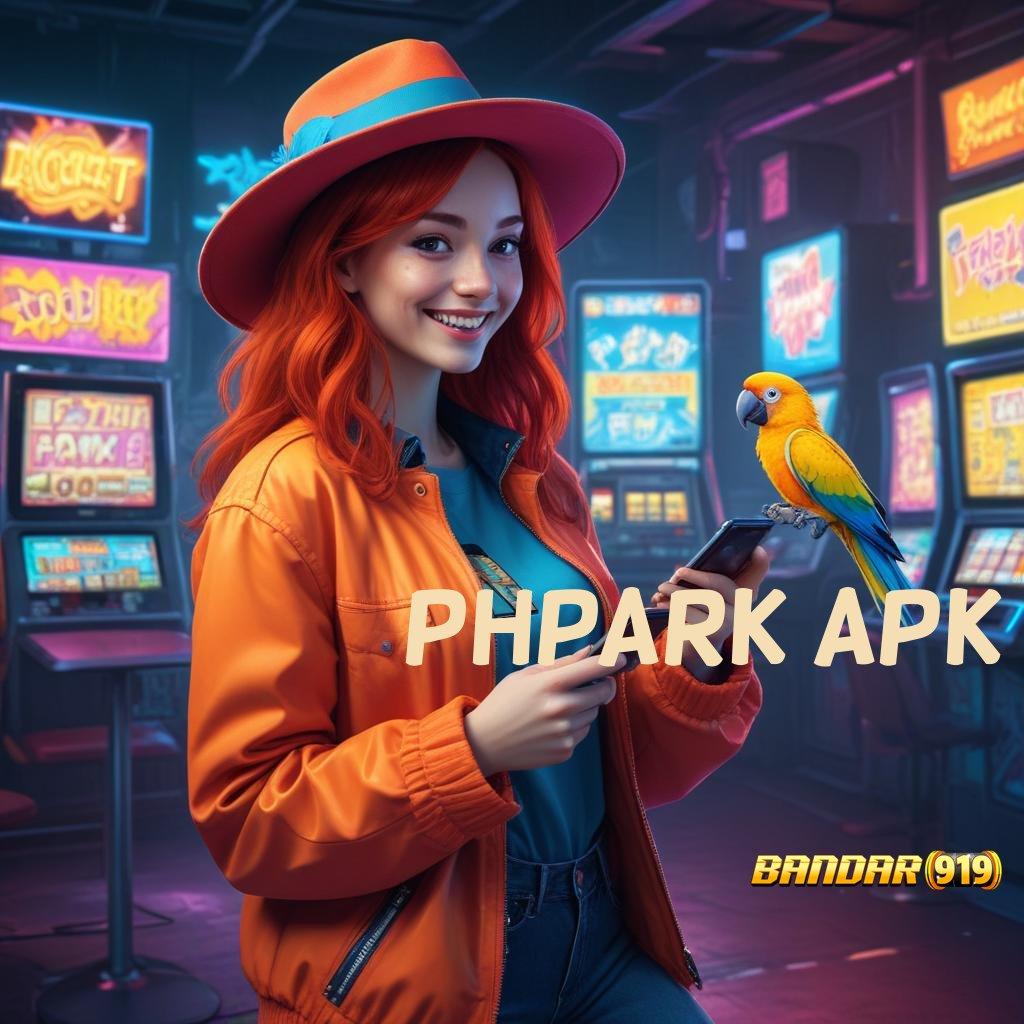 PHPARK APK 🚀 Tips 24 Jam Format Inovatif