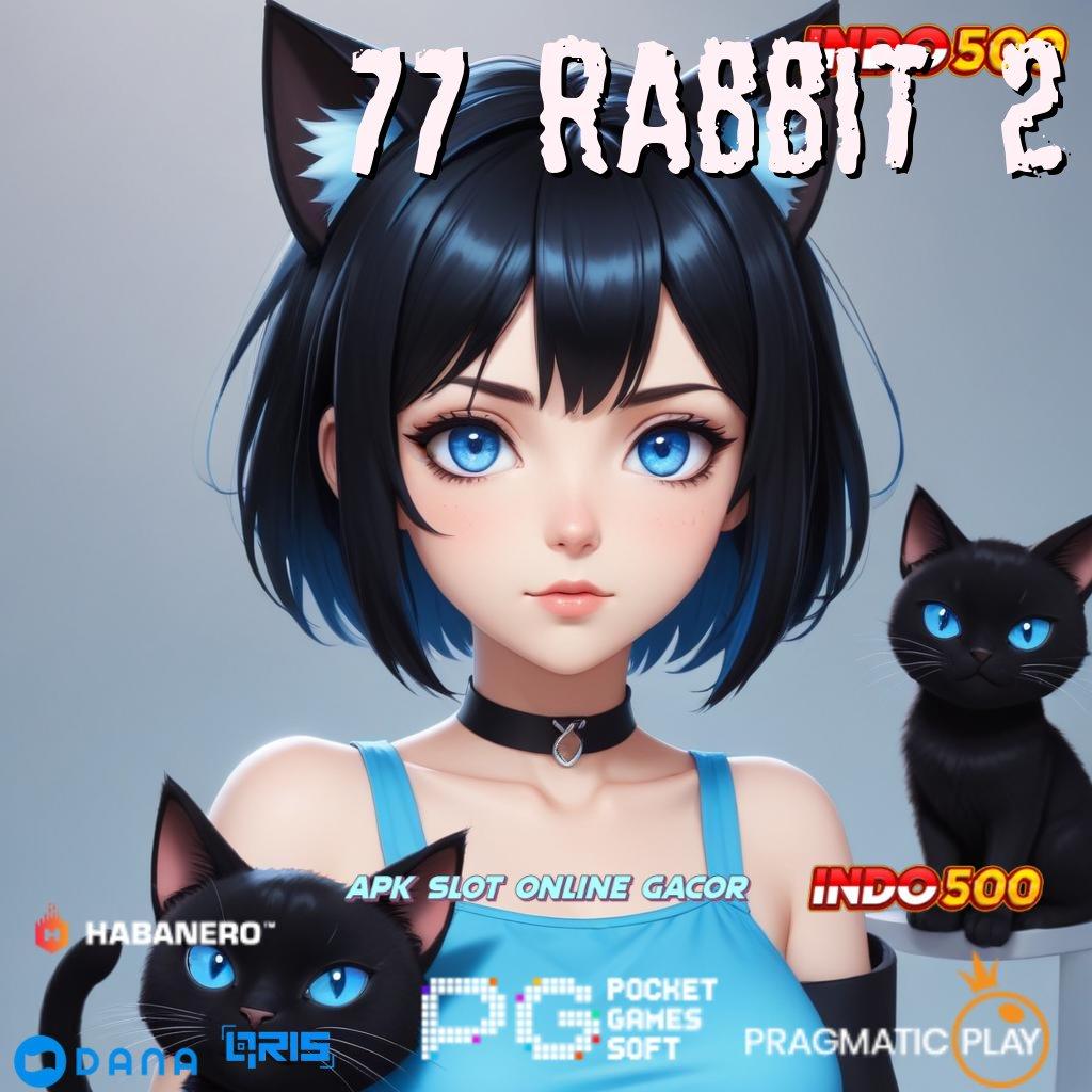 77 Rabbit 2