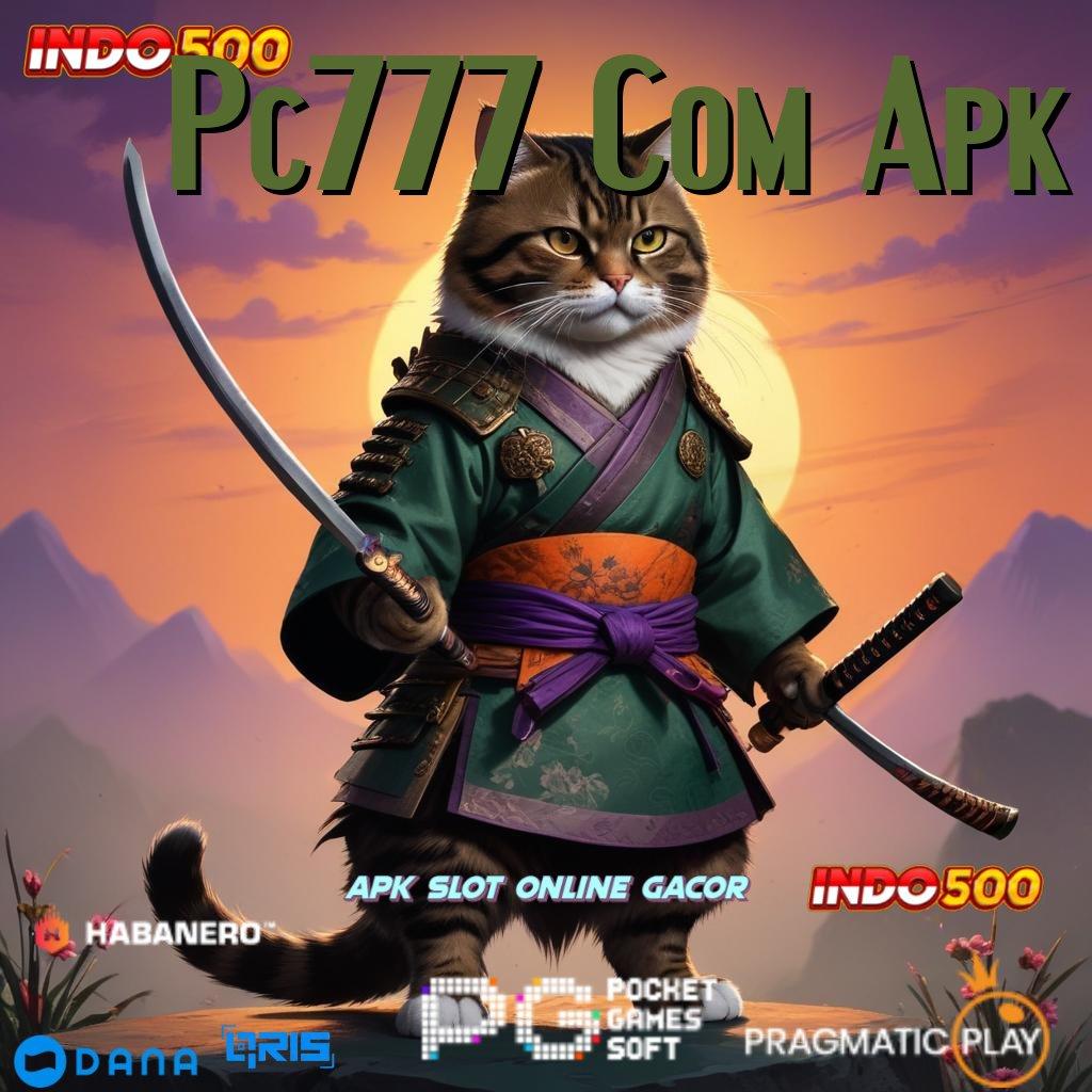 Pc777 Com Apk