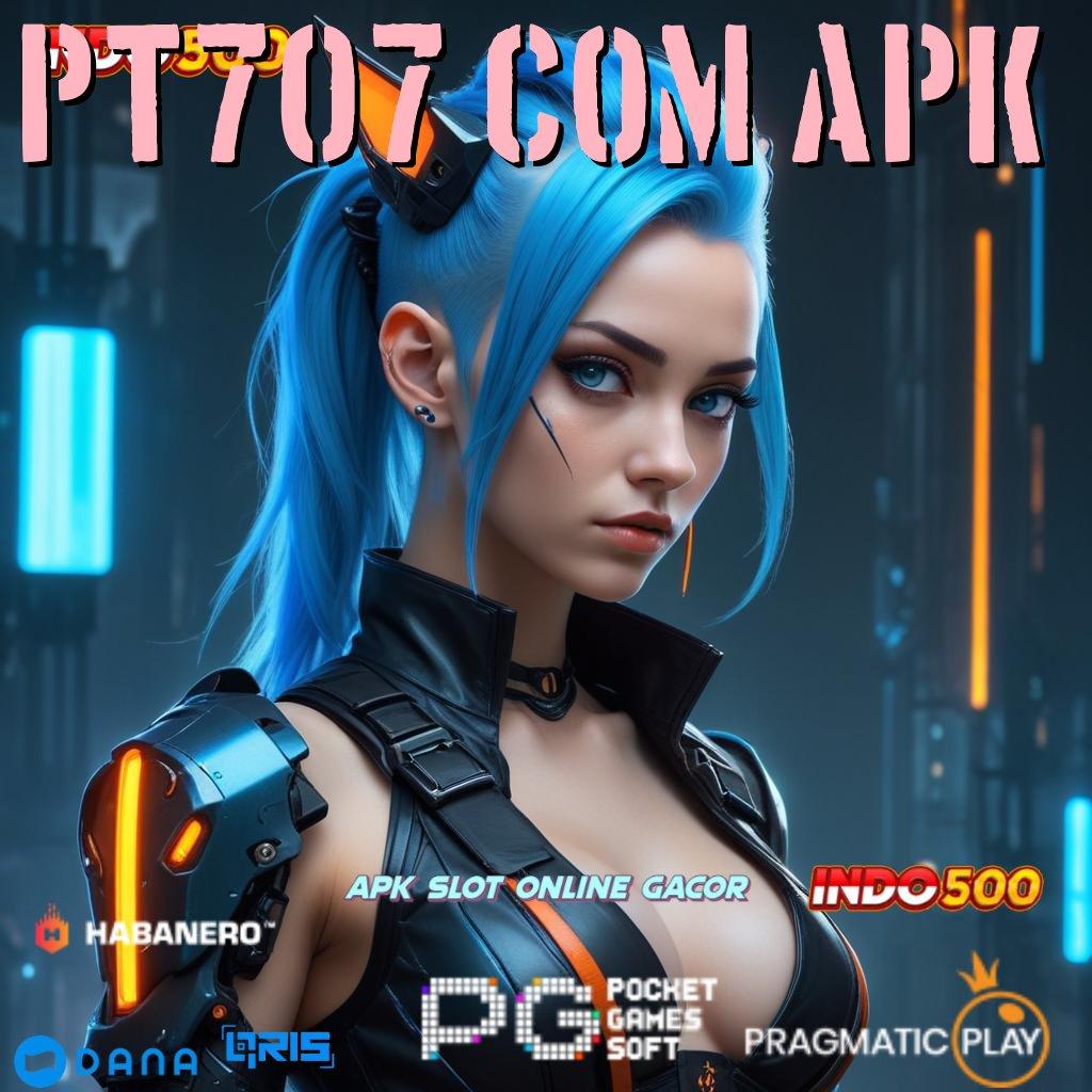 Pt707 Com Apk