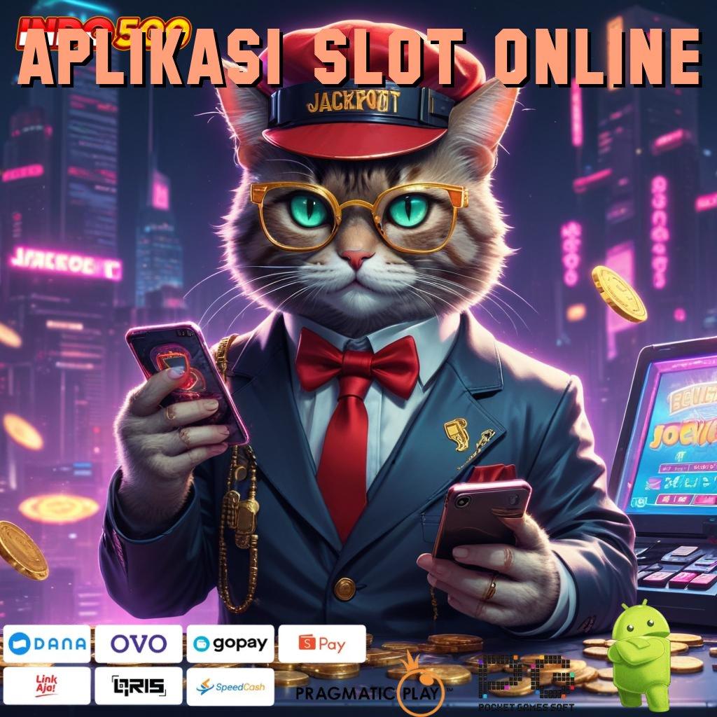 APLIKASI SLOT ONLINE Aplikasi Jackpot Hari Ini Gacor