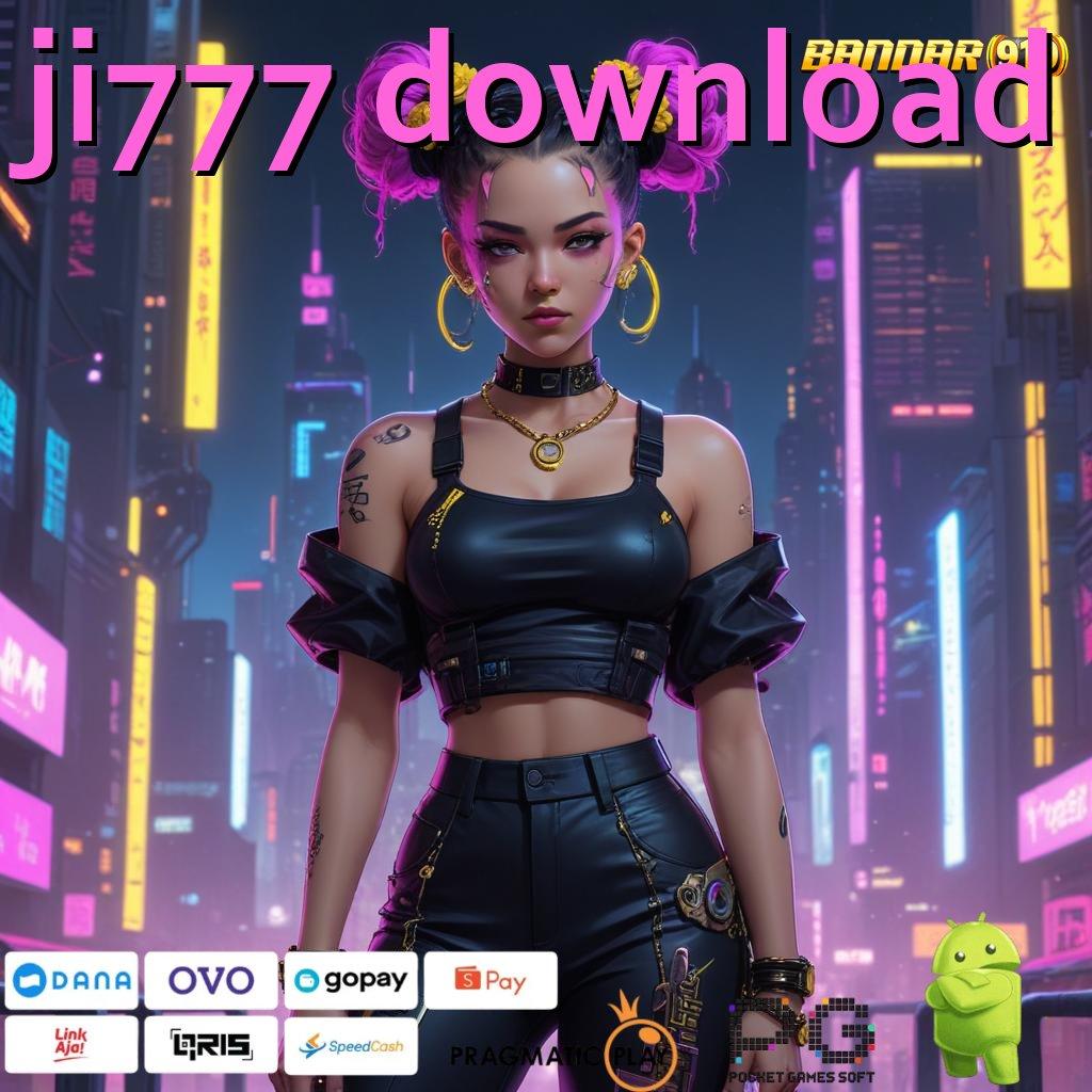 JI777 DOWNLOAD , Mesin Spin Cepat dengan Hasil Maksimal